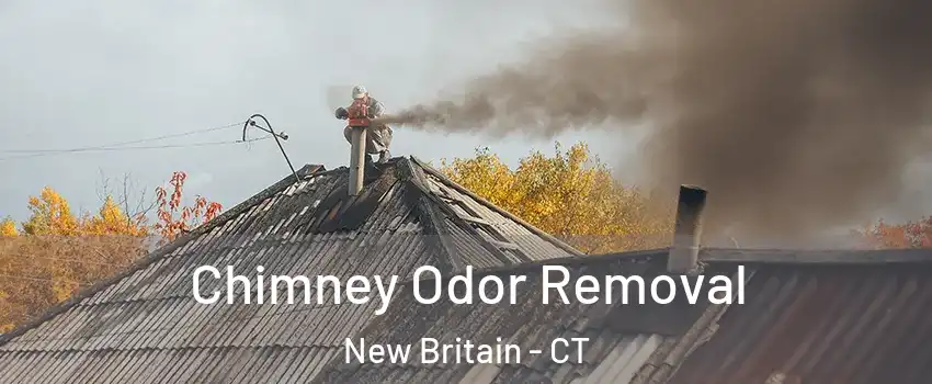  Chimney Odor Removal New Britain - CT