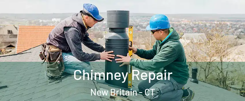  Chimney Repair New Britain - CT