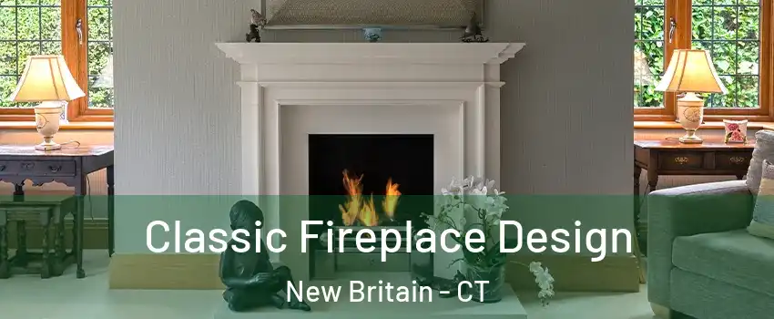 Classic Fireplace Design New Britain - CT