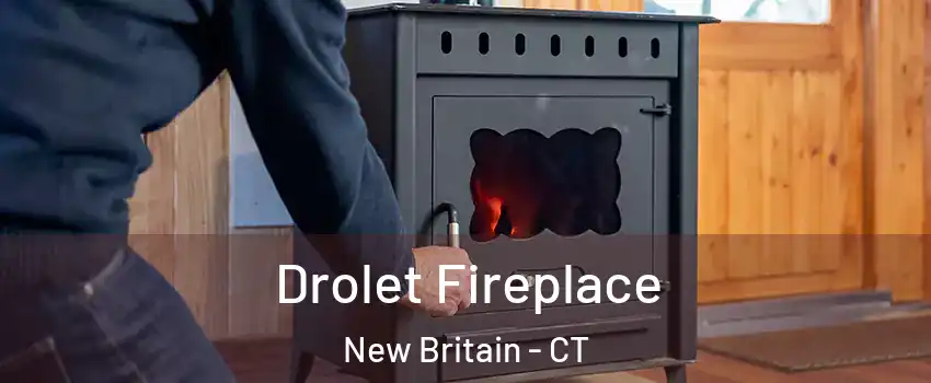  Drolet Fireplace New Britain - CT