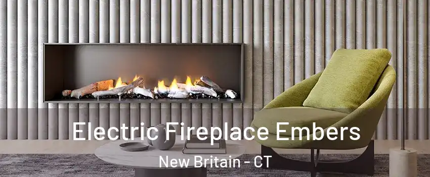  Electric Fireplace Embers New Britain - CT