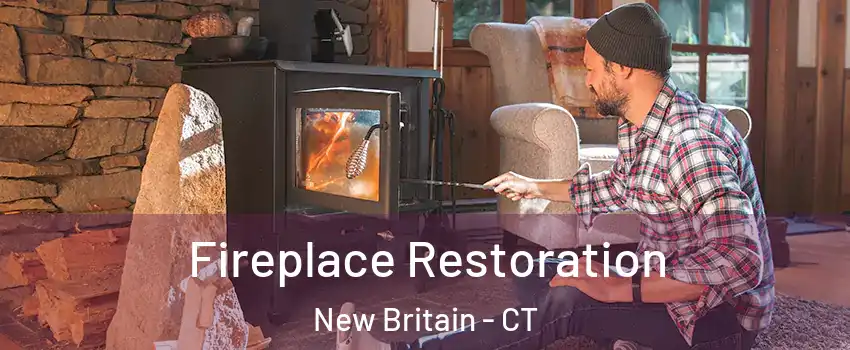 Fireplace Restoration New Britain - CT