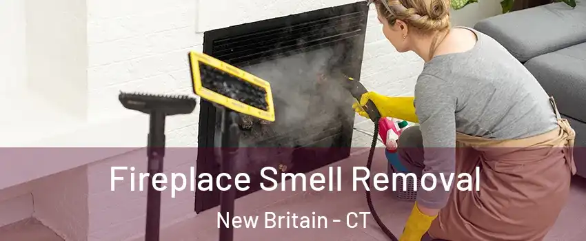  Fireplace Smell Removal New Britain - CT